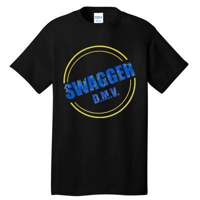 Swagger Dmv Tall T-Shirt