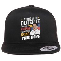 Support Duterte  Stand with Duterte Against ICC Charges Flat Bill Trucker Hat
