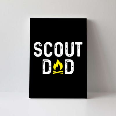 Scouting Dad Scout Dad Father Scout Canvas