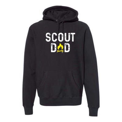 Scouting Dad Scout Dad Father Scout Premium Hoodie