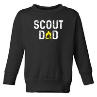 Scouting Dad Scout Dad Father Scout Toddler Sweatshirt