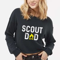 Scouting Dad Scout Dad Father Scout Cropped Pullover Crew