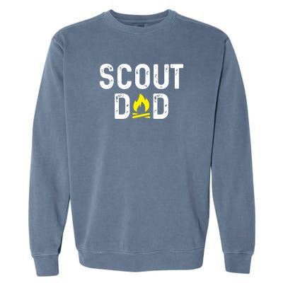 Scouting Dad Scout Dad Father Scout Garment-Dyed Sweatshirt