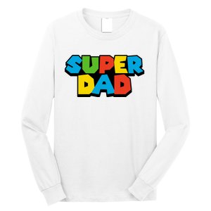 Super Dad Long Sleeve Shirt