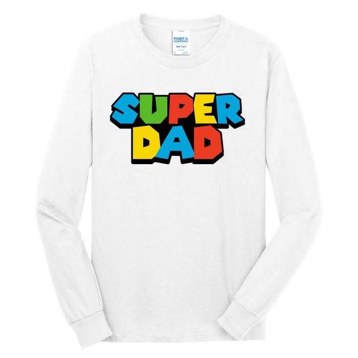 Super Dad Tall Long Sleeve T-Shirt