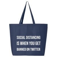 Social Distancing 25L Jumbo Tote