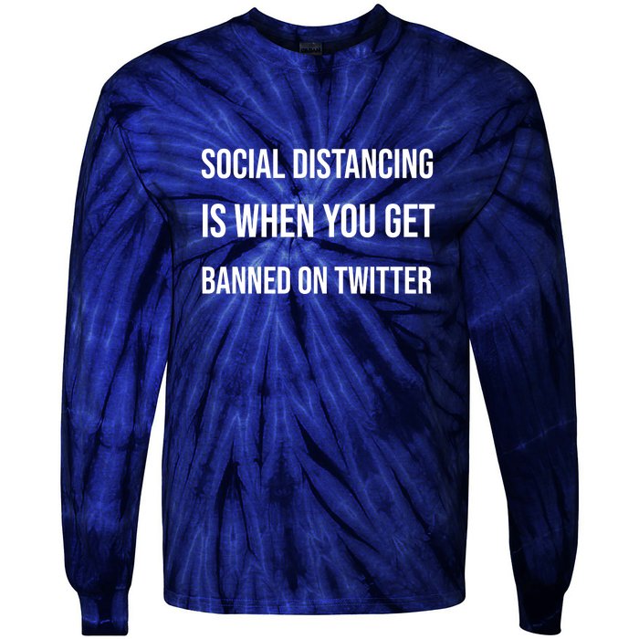 Social Distancing Tie-Dye Long Sleeve Shirt