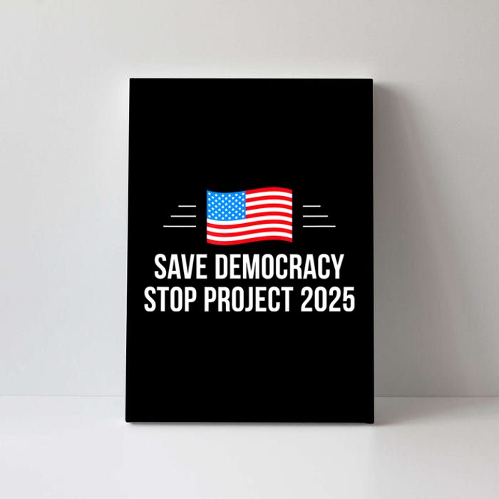 Save Democracy Stop Project 2025 Canvas