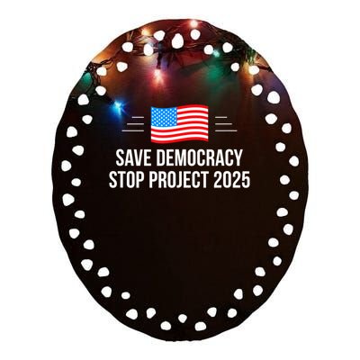 Save Democracy Stop Project 2025 Ceramic Oval Ornament