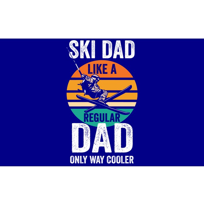 Skier Daddy Ski Dad Like A Regular Dad Only Way Cooler Cool Gift Bumper Sticker