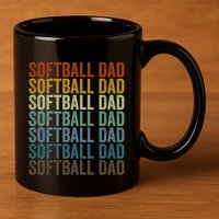 Softball Dad Softball Dad Gift 11oz C Handle Ceramic Mug