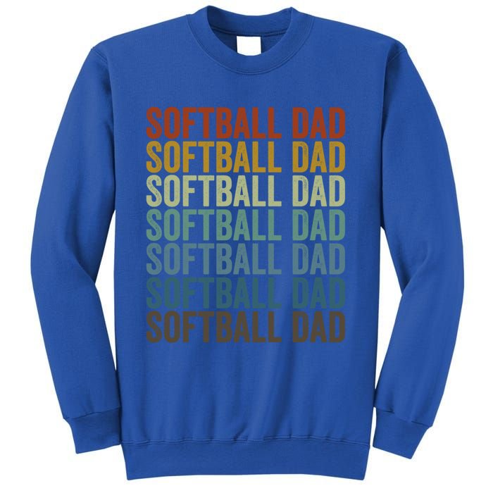 Softball Dad Softball Dad Gift Sweatshirt