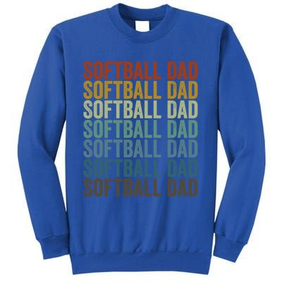 Softball Dad Softball Dad Gift Tall Sweatshirt