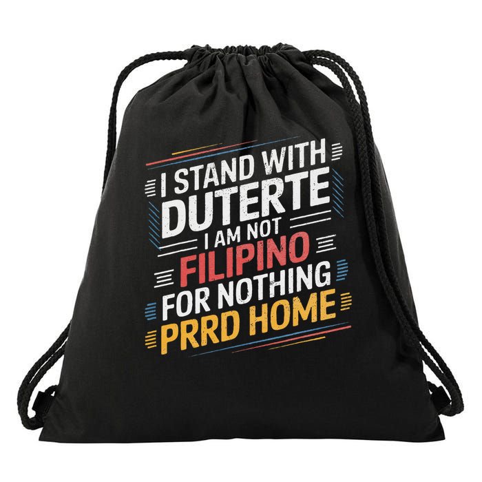 Support Duterte  Stand with Duterte PRRD Supporter DU30 Drawstring Bag