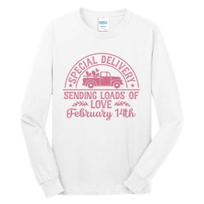 Special Delivery Sending Loads Of Love February 14 Valentine’S Day Tall Long Sleeve T-Shirt