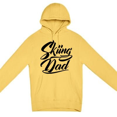 Skiing Dad Ski Skier Father Cute Gift Premium Pullover Hoodie