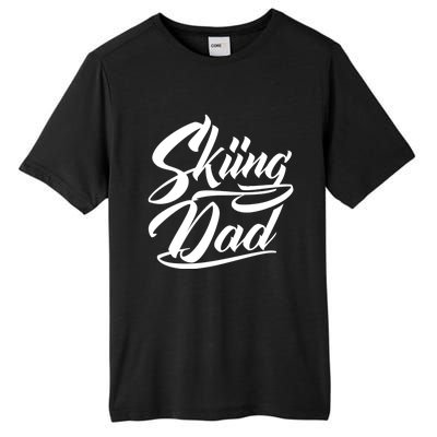 Skiing Dad Ski Skier Father Cute Gift Tall Fusion ChromaSoft Performance T-Shirt