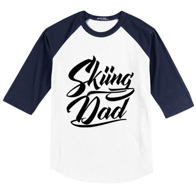 Skiing Dad Ski Skier Father Cute Gift Baseball Sleeve Shirt