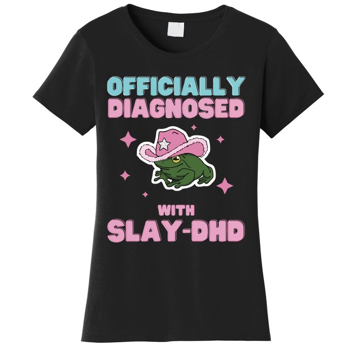 Slay Dhd Women's T-Shirt