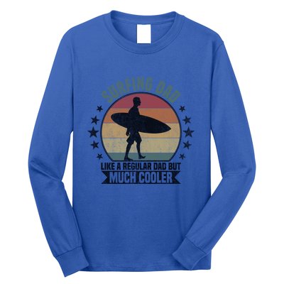 Surfing Dad Surfer Papa Funny Cool Gift Long Sleeve Shirt