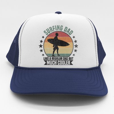 Surfing Dad Surfer Papa Funny Cool Gift Trucker Hat