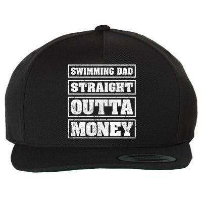 Swimming Dad Straight Outta Money Funny Swimming Fathers Day Meaningful Gift Wool Snapback Cap