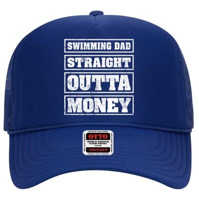 Swimming Dad Straight Outta Money Funny Swimming Fathers Day Meaningful Gift High Crown Mesh Back Trucker Hat