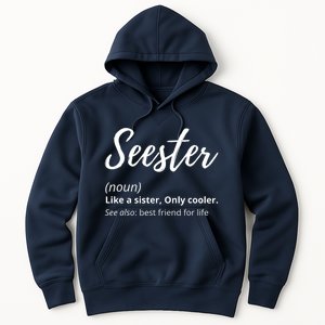 Seester Definition Seester Dictionary Best Sister Ever Gifts Hoodie