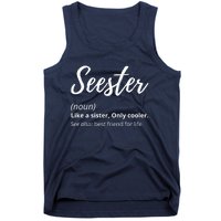 Seester Definition Seester Dictionary Best Sister Ever Gifts Tank Top