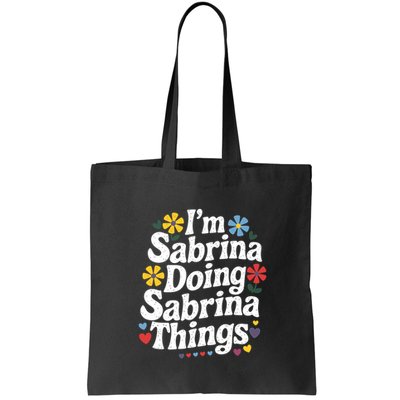 Sabrina Doing Sabrina Things Personalized Name Bag