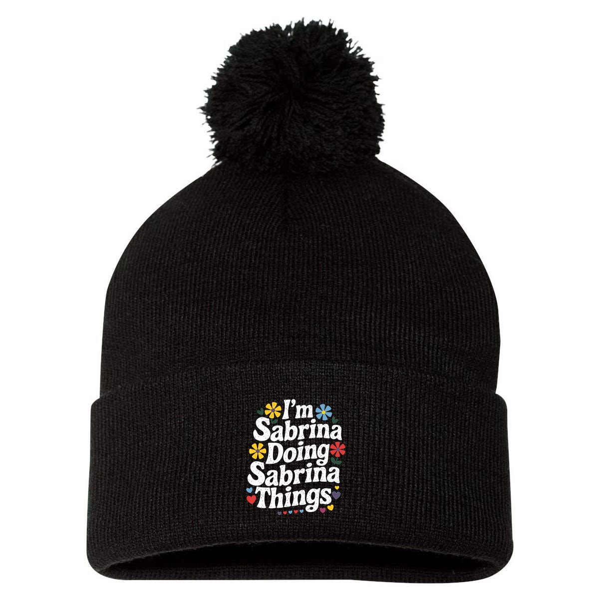Sabrina Doing Sabrina Things Personalized Name Pom Pom 12in Knit Beanie