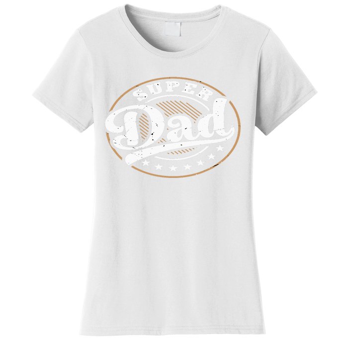 Super Dad Women's T-Shirt