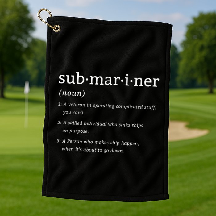 Submariner Definition Submersible Nuclearpowered Submarine Golf Towel
