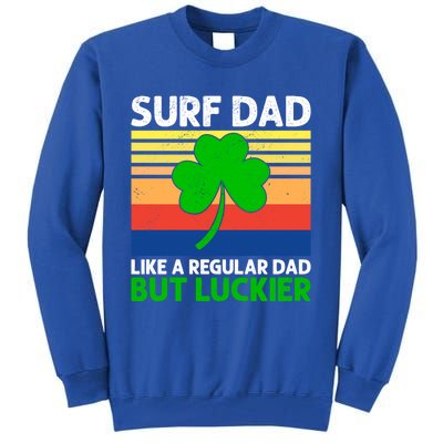 Surf Dad Surfer Daddy Surfing Papa Surfboarding Fathers Day Great Gift Tall Sweatshirt