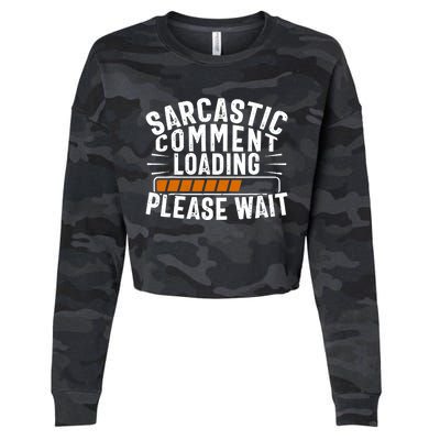 Sarcasm Design, Sarcastic Tee, Novelty Humor Cropped Pullover Crew