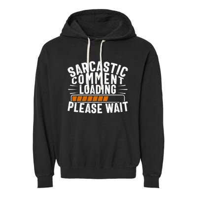 Sarcasm Design, Sarcastic Tee, Novelty Humor Garment-Dyed Fleece Hoodie