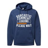 Sarcasm Design, Sarcastic Tee, Novelty Humor Performance Fleece Hoodie