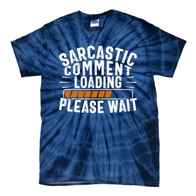 Sarcasm Design, Sarcastic Tee, Novelty Humor Tie-Dye T-Shirt