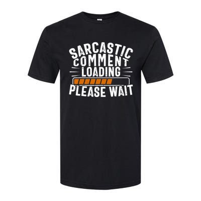 Sarcasm Design, Sarcastic Tee, Novelty Humor Softstyle CVC T-Shirt