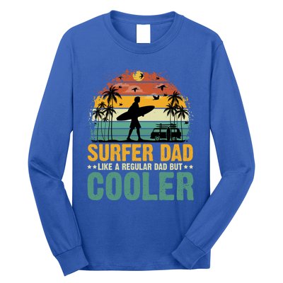 Surfer Dad Surfing Father Surf Cooler Dad Surfer Funny Gift Long Sleeve Shirt