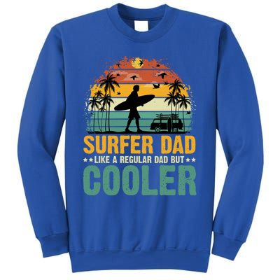 Surfer Dad Surfing Father Surf Cooler Dad Surfer Funny Gift Sweatshirt