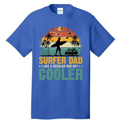 Surfer Dad Surfing Father Surf Cooler Dad Surfer Funny Gift Tall T-Shirt