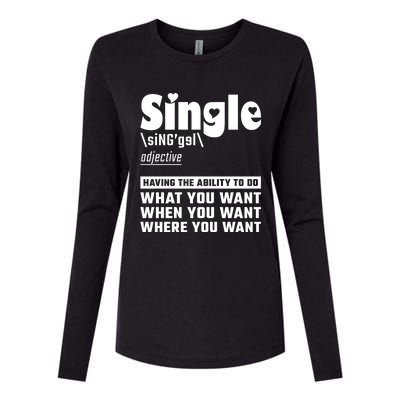 Single Definition Singles Awareness Day Gift Womens Cotton Relaxed Long Sleeve T-Shirt