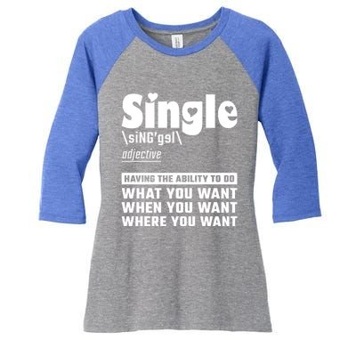 Single Definition Singles Awareness Day Gift Women's Tri-Blend 3/4-Sleeve Raglan Shirt