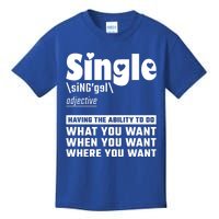 Single Definition Singles Awareness Day Gift Kids T-Shirt