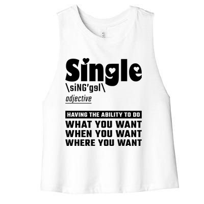 Single Definition Singles Awareness Day Gift Women's Racerback Cropped Tank