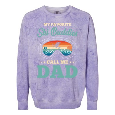 Skier Dad Ski Dad Ski My Favorite Ski Buddies Call Me Dad Cute Gift Colorblast Crewneck Sweatshirt