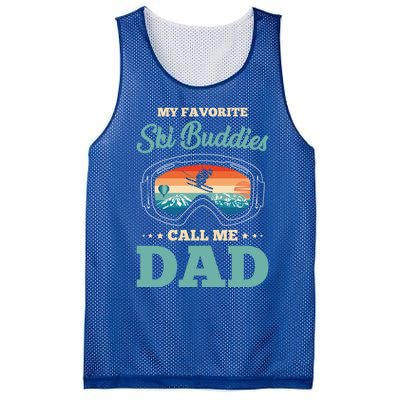 Skier Dad Ski Dad Ski My Favorite Ski Buddies Call Me Dad Cute Gift Mesh Reversible Basketball Jersey Tank