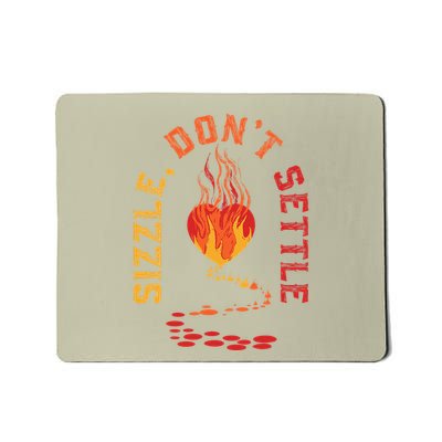 Sizzle DonT Settle Chili Pepper Breadcrumbing Single Adult Mousepad