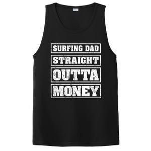 Surfing Dad Straight Outta Money Funny Surfing Fathers Day Great Gift PosiCharge Competitor Tank